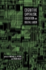 Cognitive Capitalism, Education and Digital Labor - Book