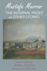 Mustafa Murrar : «The Internal Pages» and Other Stories- Edited and Translated by Jamal Assadi with Assistane from Martha Moody - Book