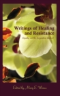 Writings of Healing and Resistance : Empathy and the Imagination-Intellect - Book
