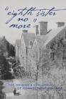 "Eighth Sister No More" : The Origins and Evolution of Connecticut College - Book