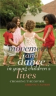 Movement and Dance in Young Children’s Lives : Crossing the Divide - Book