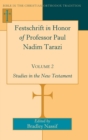 Festschrift in Honor of Professor Paul Nadim Tarazi- Volume 2 : Studies in the New Testament - Book