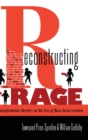 Reconstructing Rage : Transformative Reentry in the Era of Mass Incarceration - Book