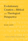 Evolutionary Creation in Biblical and Theological Perspective - Book