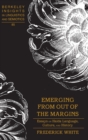 Emerging from out of the Margins : Essays on Haida Language, Culture, and History - Book