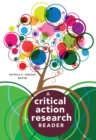 A Critical Action Research Reader - Book