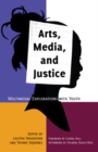 Arts, Media, and Justice : Multimodal Explorations with Youth - Book