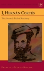 I, Hernan Cortes : The (Second) Trial of Residency - Book
