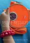 Textile Messages : Dispatches From the World of E-Textiles and Education - Book