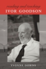 Reading and Teaching Ivor Goodson - Book