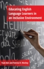 Educating English Language Learners in an Inclusive Environment - Book
