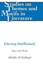 Literary Intellectuals : East and West - Book
