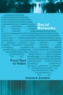 Social Networks : From Text to Video - Book