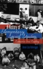 A History of Elementary Social Studies : Romance and Reality - Book