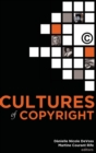 Cultures of Copyright : Contemporary Intellectual Property - Book