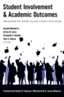 Student Involvement & Academic Outcomes : Implications for Diverse College Student Populations - Book