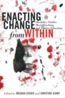 Enacting Change from Within : Disability Studies Meets Teaching and Teacher Education - Book