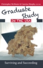 Graduate Study in the USA : Surviving and Succeeding - Book