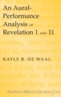 An Aural-Performance Analysis of Revelation 1 and 11 - Book