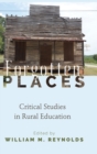 Forgotten Places : Critical Studies in Rural Education - Book