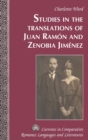 Studies in the Translations of Juan Ramon and Zenobia Jimenez - Book