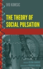 The Theory of Social Pulsation - Book