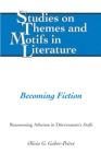 Becoming Fiction : Reassessing Atheism in Duerrenmatt's «Stoffe» - eBook