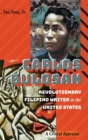 Carlos Bulosan-Revolutionary Filipino Writer in the United States : A Critical Appraisal - Book