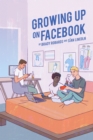 Growing up on Facebook - Book