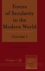 Forces of Secularity in the Modern World : Volume 1 - Book