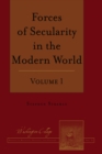 Forces of Secularity in the Modern World : Volume 1 - eBook