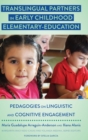 Translingual Partners in Early Childhood Elementary-Education : Pedagogies on Linguistic and Cognitive Engagement - Book