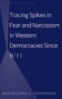 Tracing Spikes in Fear and Narcissism in Western Democracies Since 9/11 - Book