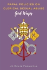 Papal Policies on Clerical Sexual Abuse : God Weeps - eBook