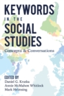 Keywords in the Social Studies : Concepts and Conversations - Book