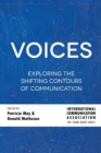 Voices : Exploring the Shifting Contours of Communication - Book