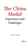 The China Model : Experience and Challenges - Book