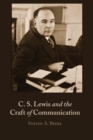 C. S. Lewis and the Craft of Communication - Book