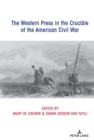The Western Press in the Crucible of the American Civil War - eBook