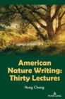 American Nature Writing : Thirty Lectures - eBook