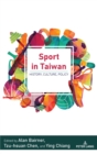 Sport in Taiwan : History, Culture, Policy - Book