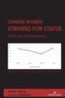 Chinese Women Striving for Status : Sport as Empowerment - eBook