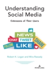 Understanding Social Media : Extensions of Their Users - Book