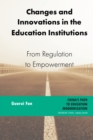 Changes and Innovations in the Education Institutions : From Regulation to Empowerment - eBook