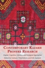 Contemporary Kazakh Proverb Research : Digital, Cognitive, Literary, and Ecological Approaches - Book