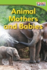 Animal Mothers and Babies - Book