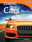 Zoom! How Cars Move - Book