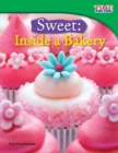 Sweet: Inside a Bakery - Book