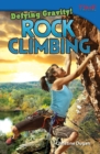 Defying Gravity! Rock Climbing - Book