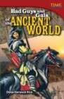 Bad Guys and Gals of the Ancient World - Book